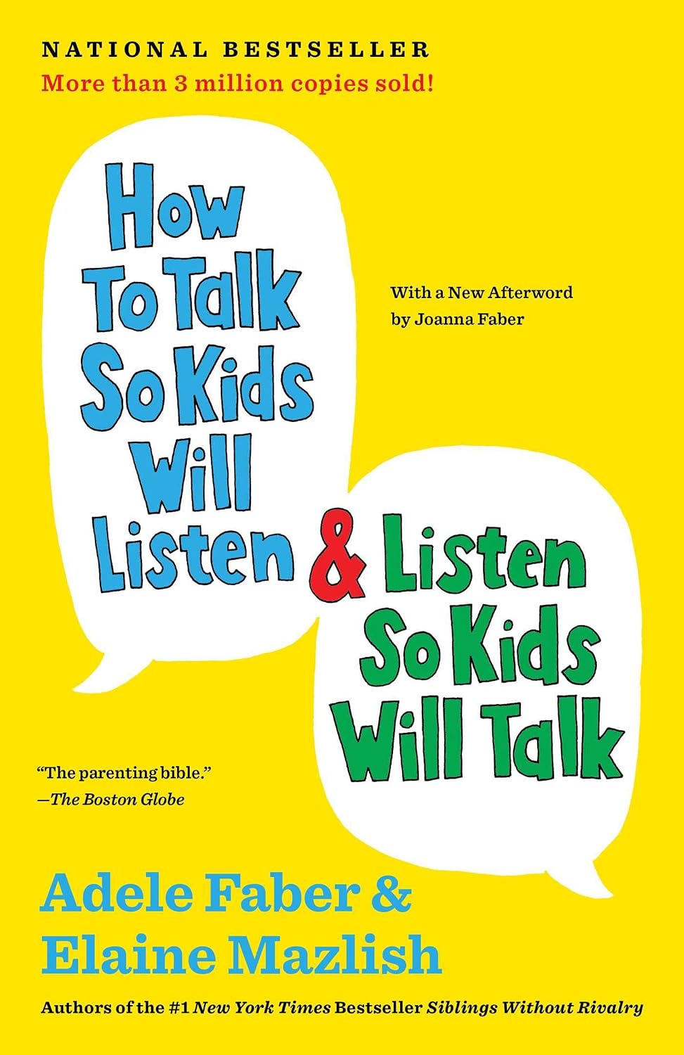 How to Talk So Kids Will Listen and Listen So Kids Will Talk （ How to Talk系列）